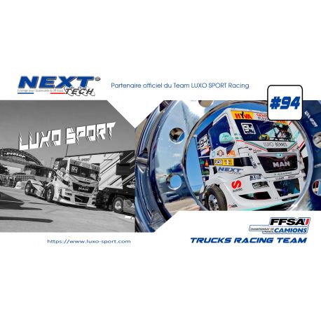 Next-Tech® partenaire officiel du Team Truck LUXO RACING Next-Tech® partenaire officiel du Team Truck LUXO RACING