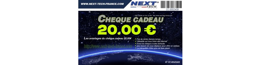 Nouveau ! Offrez tout Next-Tech® grâce au chèque cadeau et faites plaisir à coup sûr!